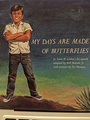 Book cover for My Days Are Made of Butterflies (Bill Martin Instant Reader) by Martin, Bill