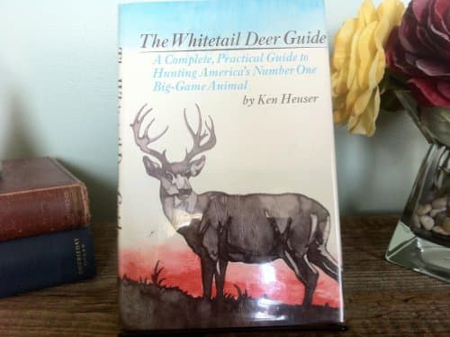 Book cover for The Whitetail Deer Guide: A complete, practical guide to hunting America's number one big-game animal by Heuser, Ken