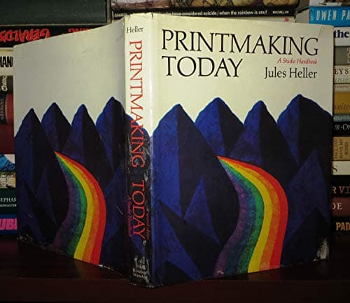 Book cover for Printmaking Today, A Studio Handbook by Jules Heller