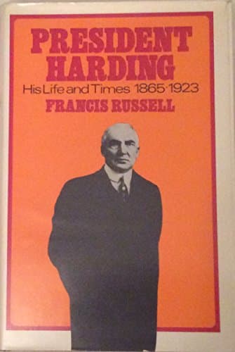 Book cover for President Harding His Life and Times 1865-1923 by Russell, Francis