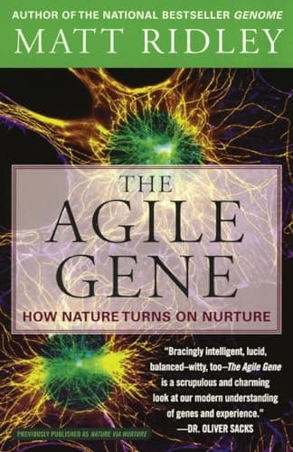 Book cover for The Agile Gene: How Nature Turns on Nurture by Ridley, Matt