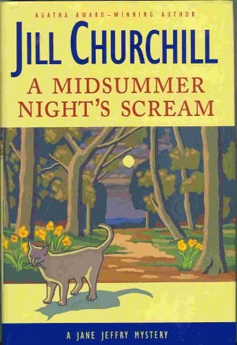 Book cover for A Midsummer Night's Scream (Jane Jeffry Mysteries, No. 15) by Churchill, Jill