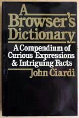 Book cover for A Browser's Dictionary by Ciardi, John