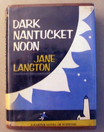 Book cover for Dark Nantucket Noon (Homer Kelly) by Langton, Jane