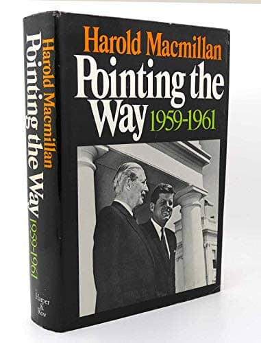 Book cover for Pointing the Way, 1959-1961. by MACMILLAN, HAROLD.