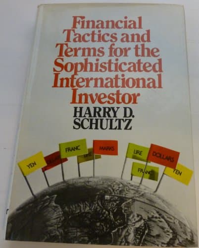 Book cover for Financial tactics and terms for the sophisticated international investor by Schultz, Harry D