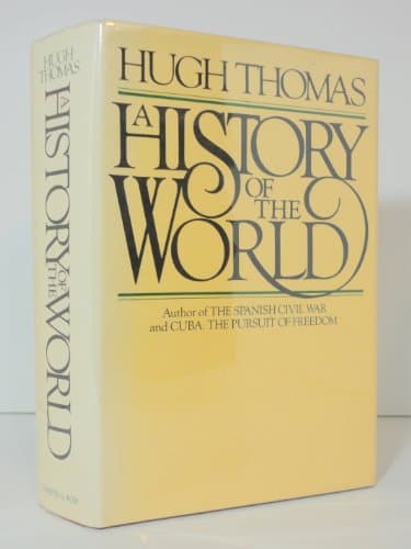 Book cover for A History of the World by Thomas, Hugh