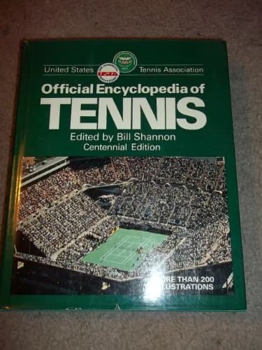 Book cover for United States Tennis Association official encyclopedia of tennis by Bill; United States Tennis Association S