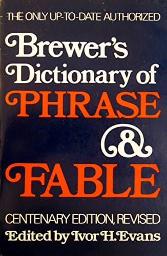 Book cover for Brewers Dictionary of Phrase and Fable Edition by Brewers