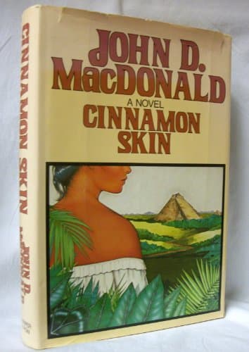 Book cover for Cinnamon Skin (The Travis McGee Series) by MacDonald, John D.