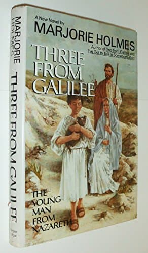 Book cover for Three from Galilee: The Young Man from Nazareth by Holmes, Marjorie