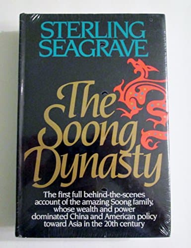 Book cover for The Soong Dynasty by Seagrave, Sterling