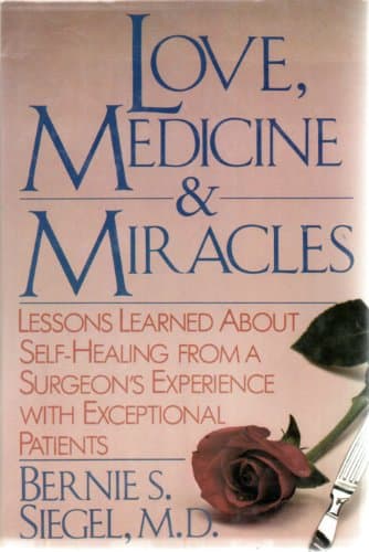 Book cover for Love, Medicine, and Miracles by Siegel, Bernie S.