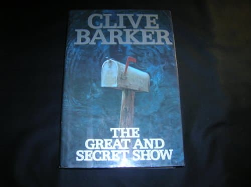 Book cover for The Great and Secret Show (Book of the Art, No. 1) by Barker, Clive
