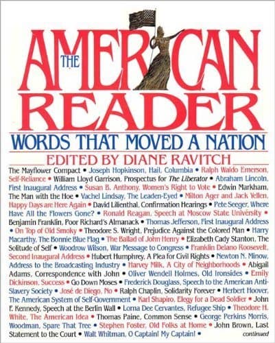 The American Reader : Words That Moved a Nation