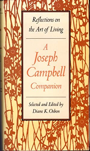 Book cover for A Joseph Campbell Companion: Reflections on the Art of Living by Joseph Campbell