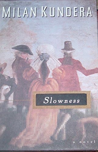 Book cover for Slowness by Milan Kundera