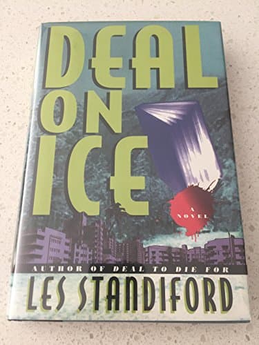 Book cover for Deal on Ice: A Novel by Standiford, Les