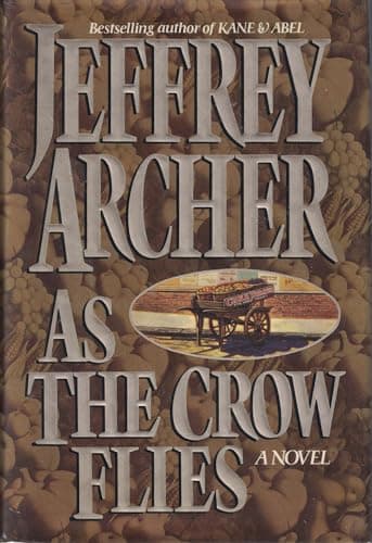 Book cover for As the Crow Flies by Archer, Jeffrey
