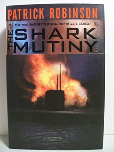 Book cover for The Shark Mutiny by Robinson, Patrick