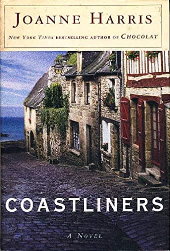 Book cover for Coastliners: A Novel by Harris, Joanne