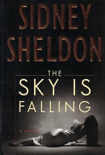 Book cover for The Sky Is Falling: A Novel by Sheldon, Sidney