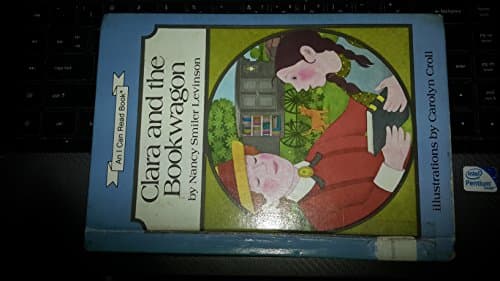 Book cover for Clara and the Bookwagon (I Can Read Books) by levinson, nancy smiler