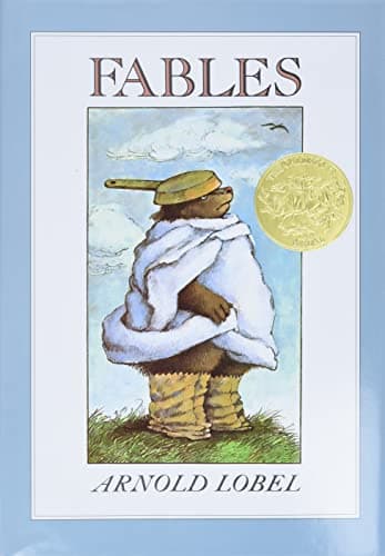 Book cover for Fables: A Caldecott Award Winner – Humorous Animal Stories for Kids (Ages 4-8) by Lobel, Arnold