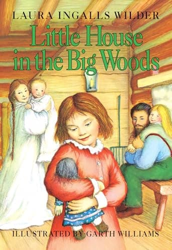 Book cover for Little House in the Big Woods by Wilder, Laura Ingalls