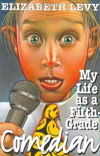 Book cover for My Life as a Fifth-Grade Comedian by Levy, Elizabeth