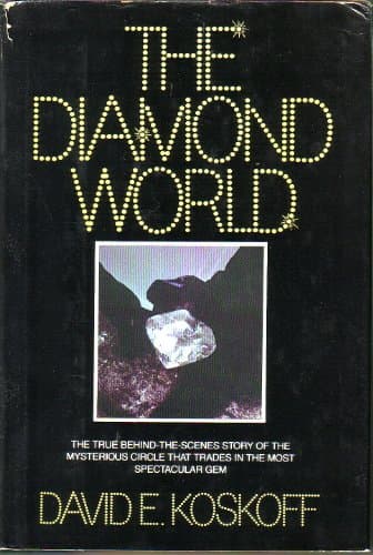 Book cover for The Diamond World by Koskoff, David E.