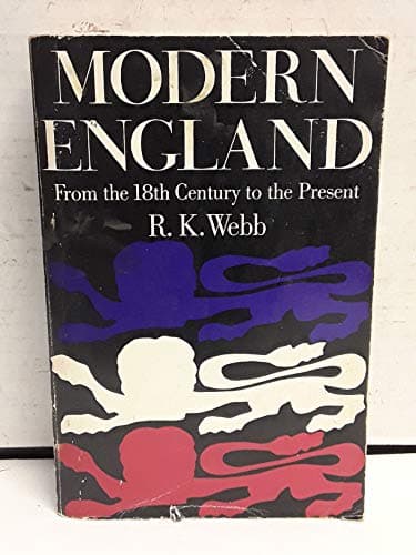 Book cover for Modern England : From the Eighteenth Century to the Present by webb, r