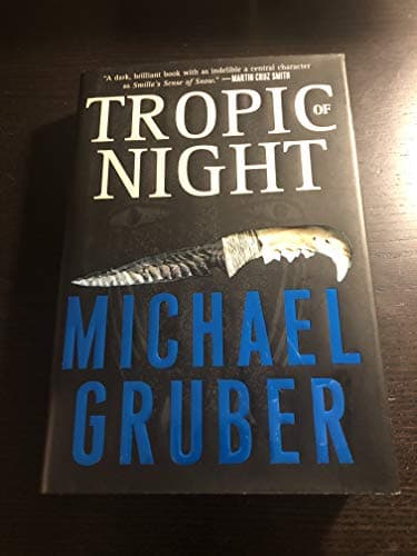 Book cover for Tropic of Night by Gruber, Michael