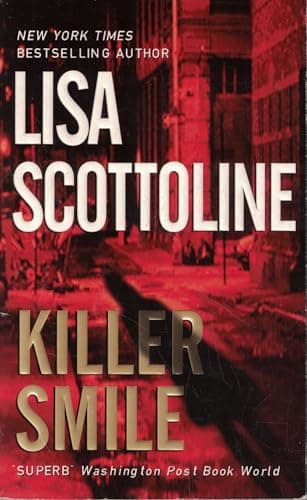 Book cover for Killer Smile by Scottoline, Lisa