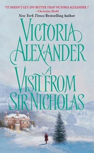Book cover for A Visit From Sir Nicholas (Effington Family & Friends, 11) by Alexander, Victoria