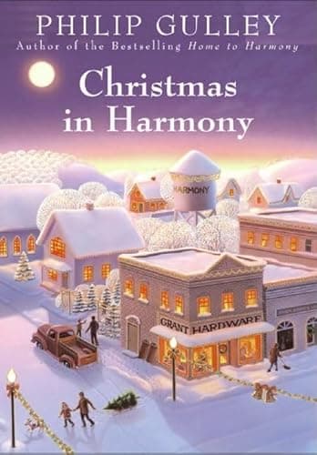 Book cover for Christmas in Harmony: Great for Holiday and Christmas Reading or Gifting (A Harmony Novel) by Gulley, Philip