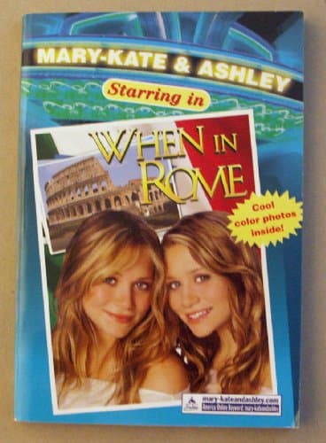 Book cover for Mary-Kate & Ashley Starring In #5: When in Rome: (When in Rome) by Olsen, Mary-Kate & Ashley