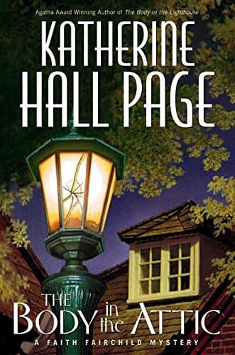 Book cover for The Body in the Attic: A Faith Fairchild Mystery (Faith Fairchild Mysteries) by Page, Katherine Hall