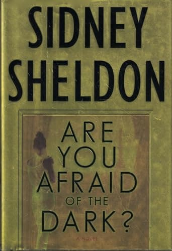 Book cover for Are You Afraid of the Dark? : A Novel by Sheldon, Sidney