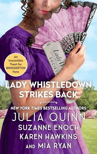 Book cover for Lady Whistledown Strikes Back by Quinn, Julia
