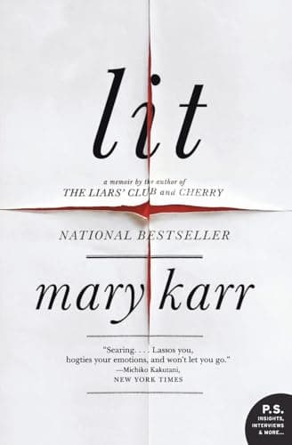 Book cover for Lit: A Memoir (P.S.) by Karr, Mary