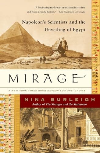 Book cover for Mirage: Napoleon's Scientists and the Unveiling of Egypt by Burleigh, Nina