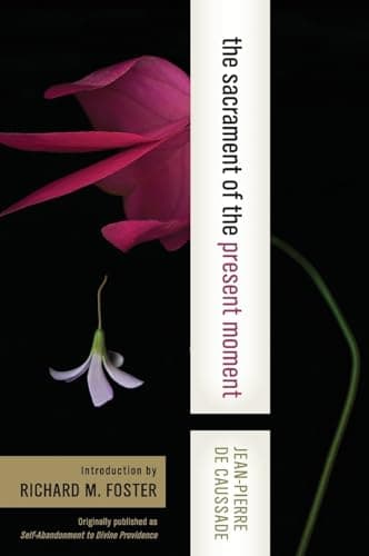 Book cover for The Sacrament of the Present Moment by Jean-Pierre de Caussade