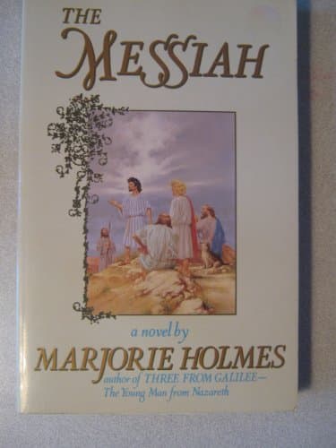 Book cover for The Messiah: A Novel by Marjorie Holmes