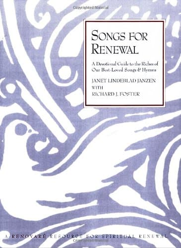 Book cover for Songs for Renewal: Devotional Guide to the Riches of Our Best-Loved Songs and Hymns, A by Janzen, Janet L.