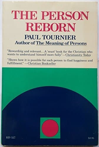 Book cover for The Person Reborn by Paul Tournier