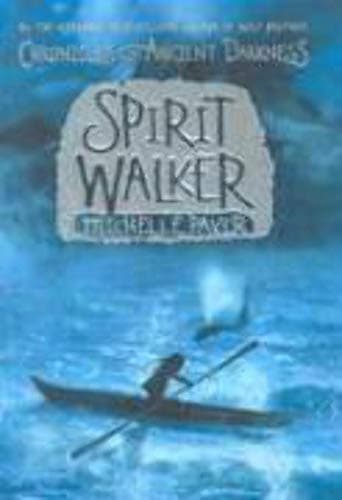 Book cover for Chronicles of Ancient Darkness #2: Spirit Walker by Paver, Michelle