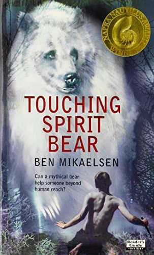 Book cover for Touching Spirit Bear by Mikaelsen, Ben