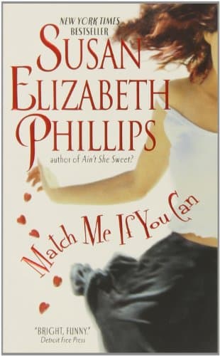 Book cover for Match Me If You Can (Chicago Stars, 6) by Phillips, Susan Elizabeth