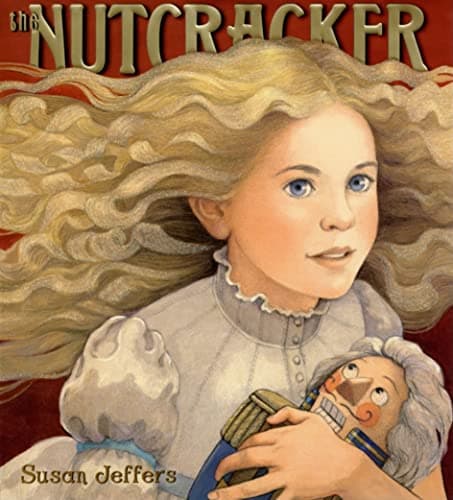 Book cover for The Nutcracker: A Christmas Holiday Book for Kids by Jeffers, Susan